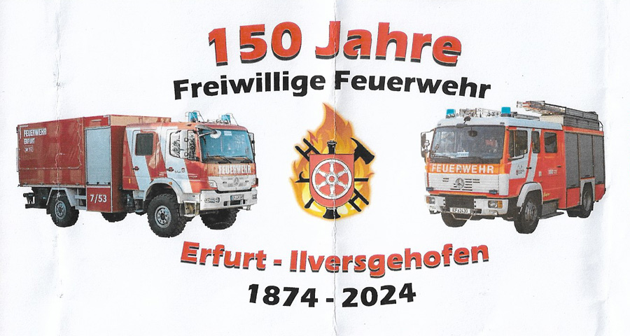 150 Jahre FFW Ilversgehofen